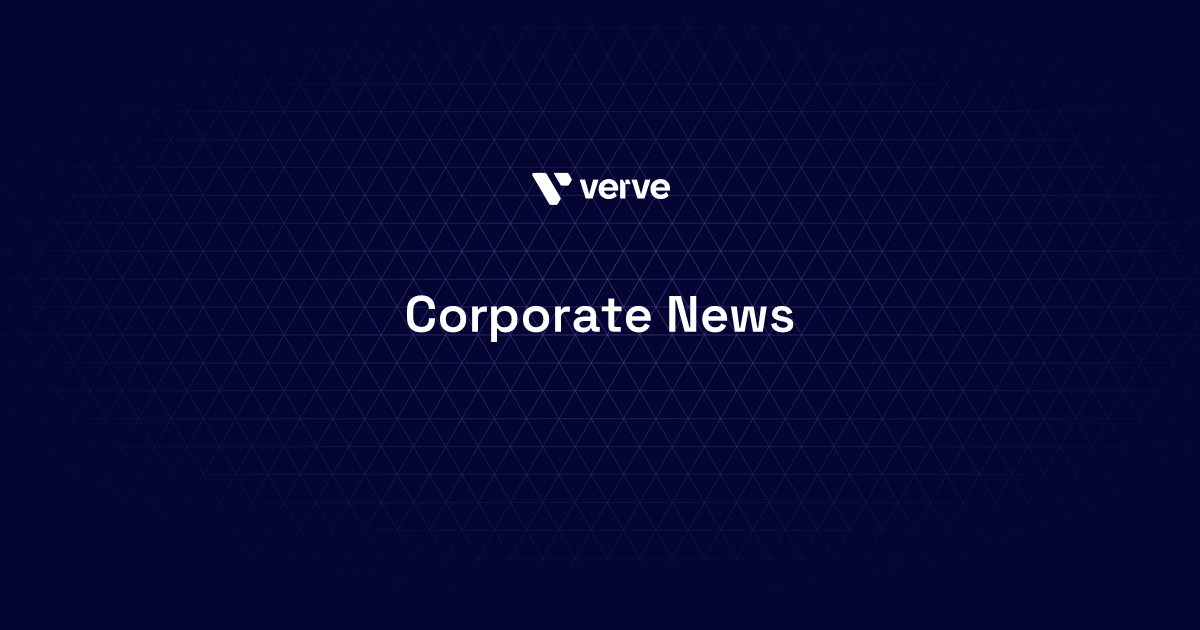 Verve Group successfully completes capital raise to broaden shareholder base, finance growth and strengthen balance sheet
