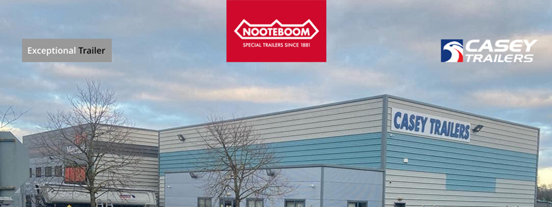 Nooteboom strengthens its sales and service network in Ireland with Exceptional Trailer Ireland Ltd and Casey Trailers Ltd