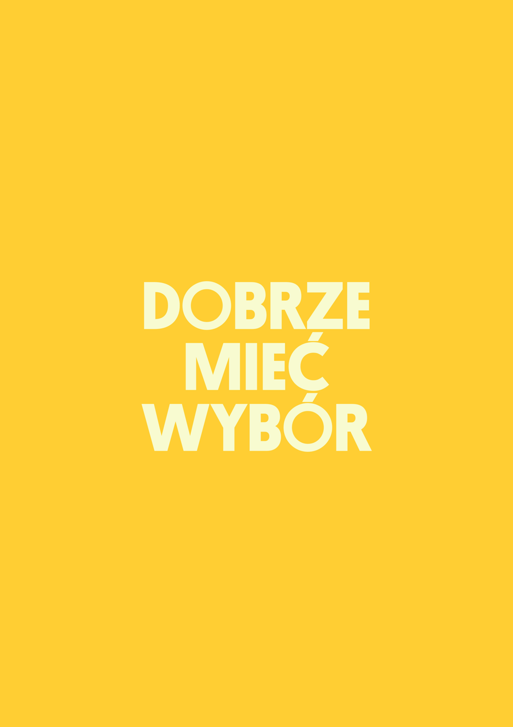 Dobrze mieć wybór