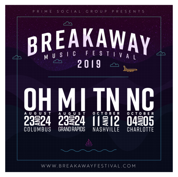 Prime Social Group Announces Dates for Four Editions of 2019 Breakaway Music Festival Series