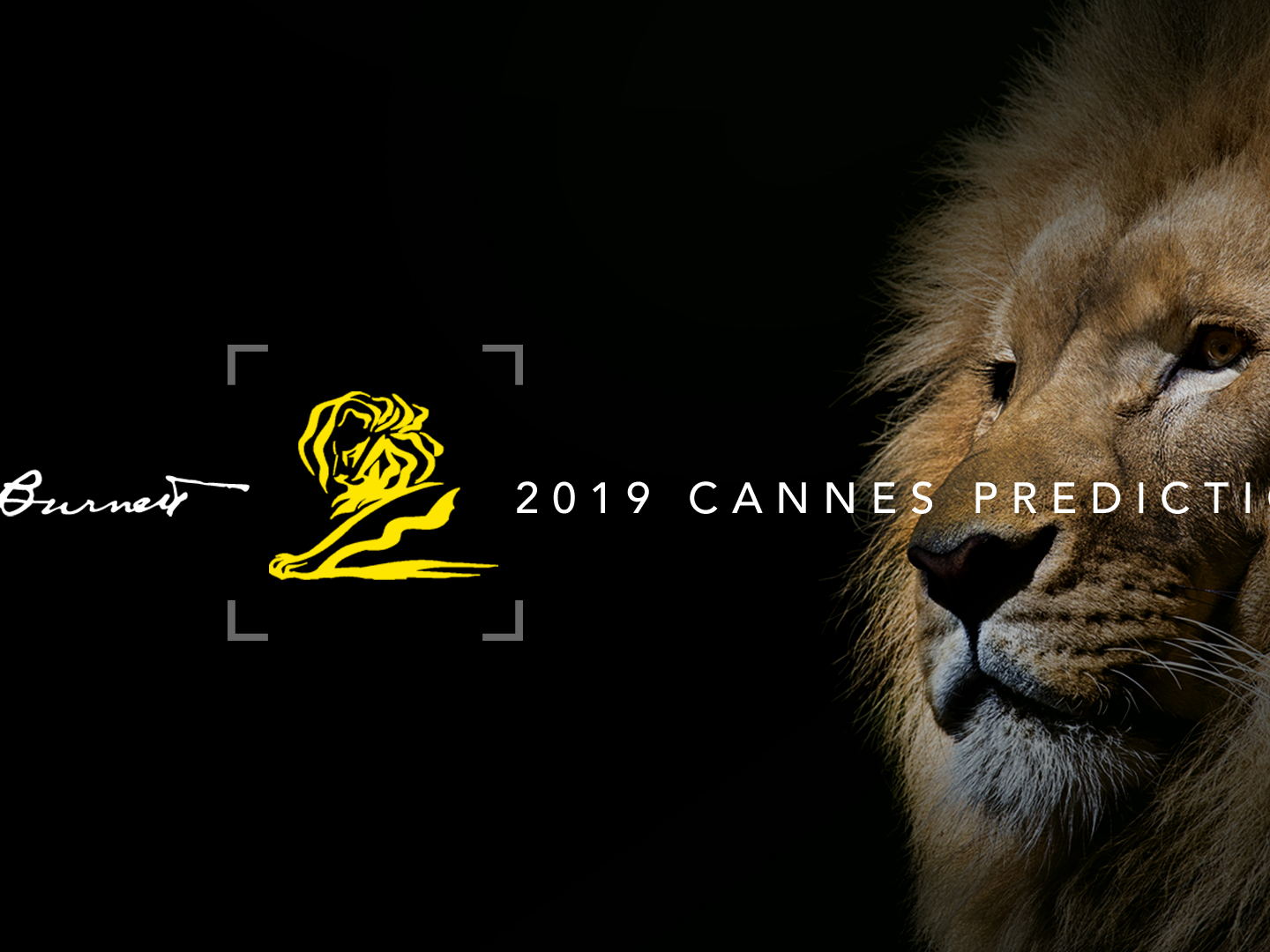 LEO BURNETT unveils 2019 CANNES LIONS predictions