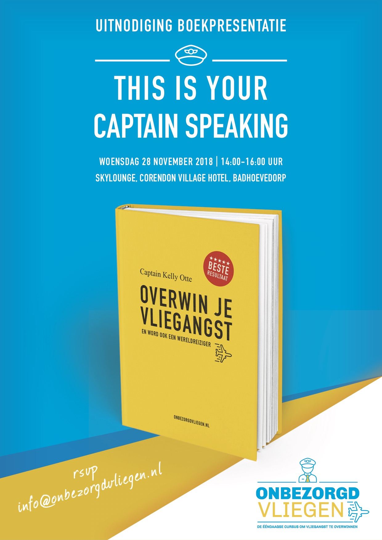 Op woensdag 28 november is de boekpresentatie in het Corendon Village Hotel te Badhoevedorp.