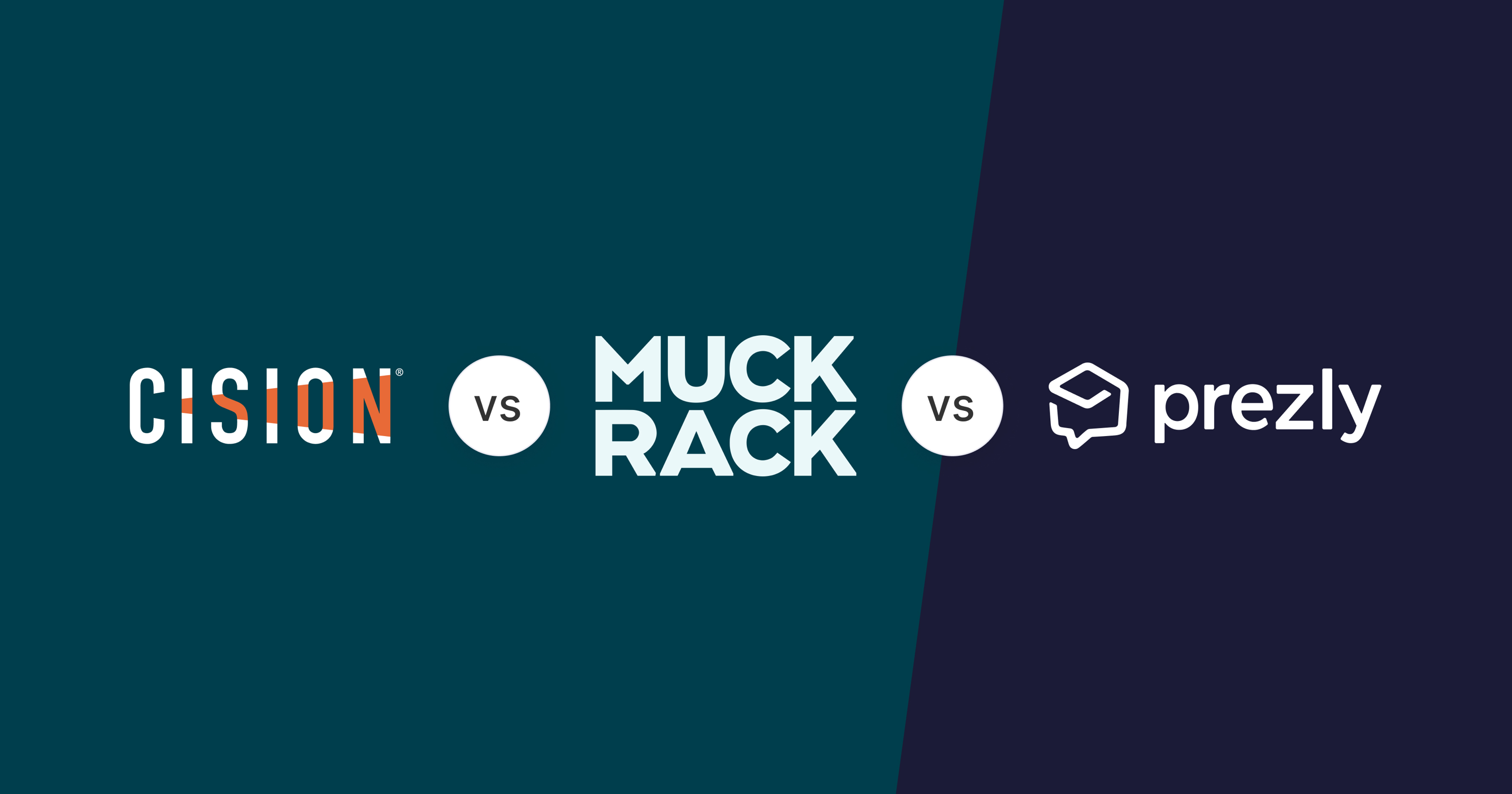 Muck Rack vs Cision vs Prezly: Which one is best? [2024]