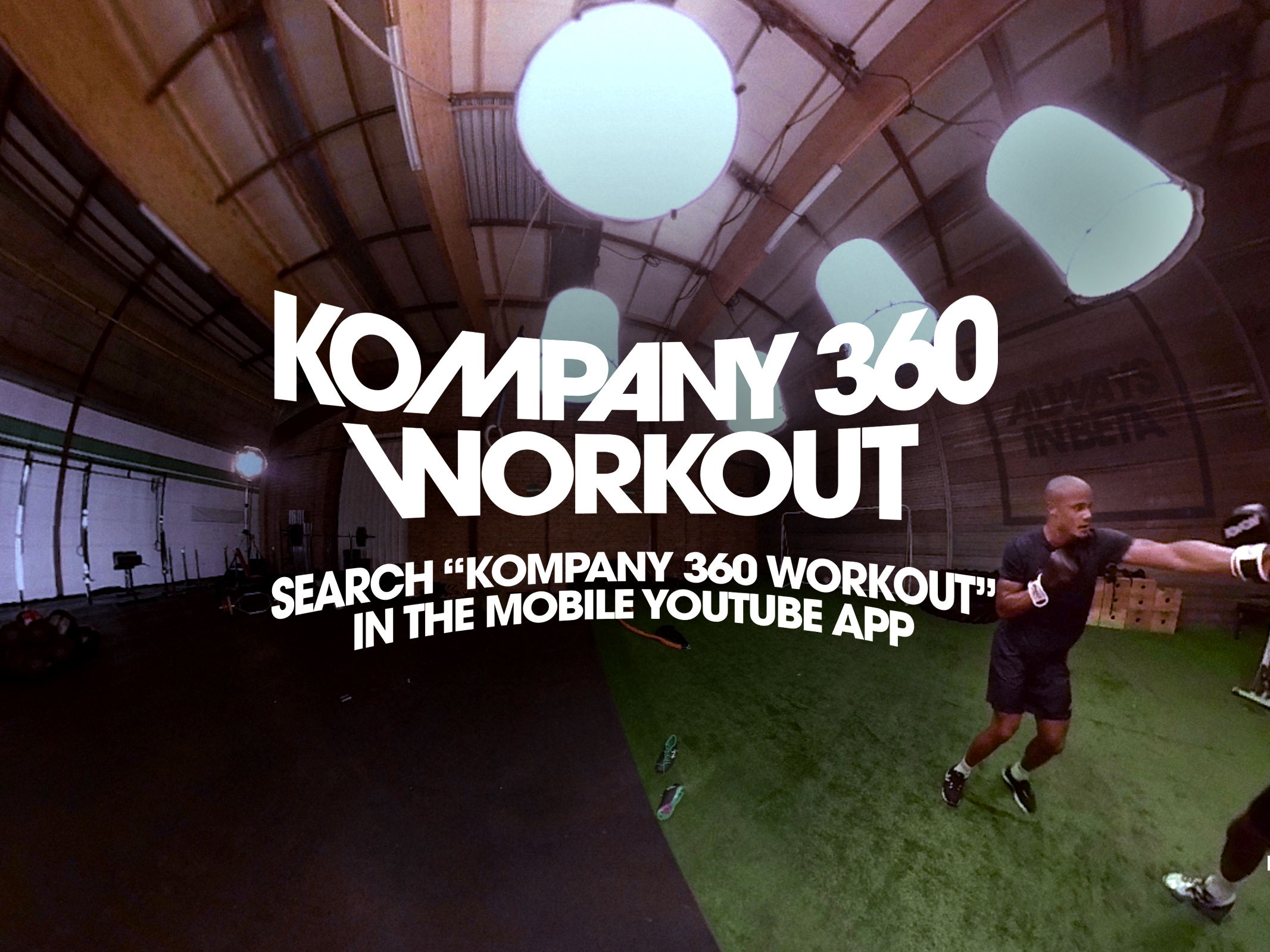 Kompany surprises with 360° workout video