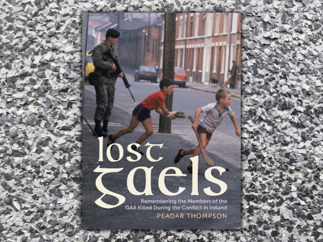 New Book is the First to Honor GAA Members Killed During Conflict in the North of Ireland