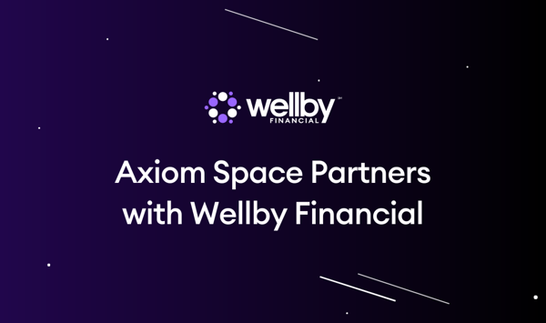 Axiom Space Partners with Wellby Financial
