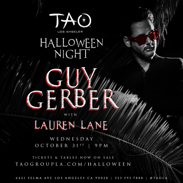 Guy Gerber to Transform Renowned Restaurant TAO Los Angeles into a Supernatural Nightclub this Halloween