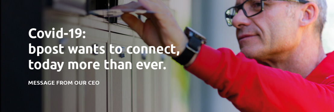 bpost wants to connect, today more than ever