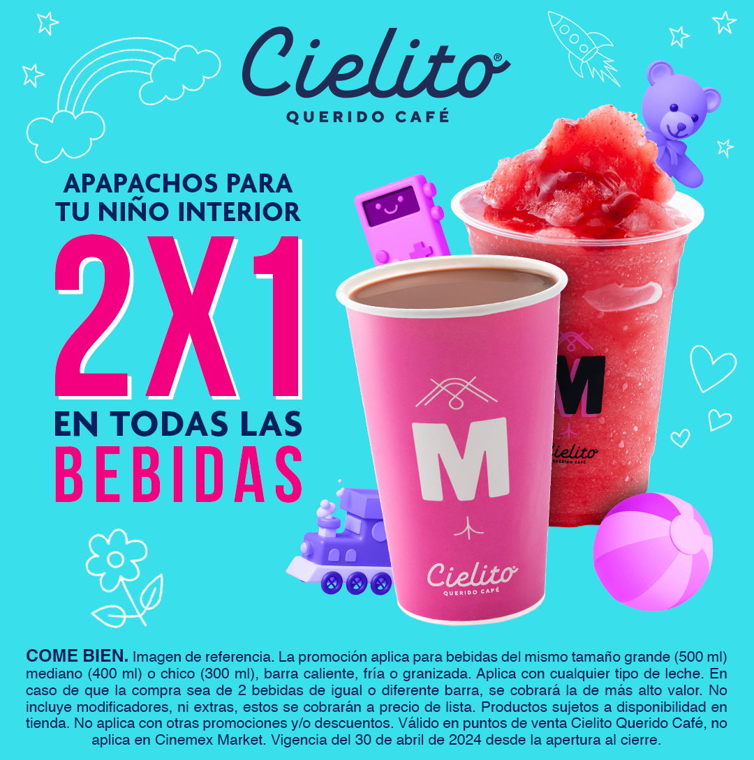 2x1 en TODAS las bebidas en Cielito Querido Café, este 30 de abril 