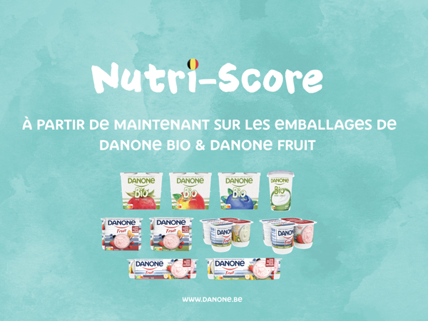 Premiers emballages Danone avec le Nutri-Score déjà dans les magasins à partir du mois d’avril