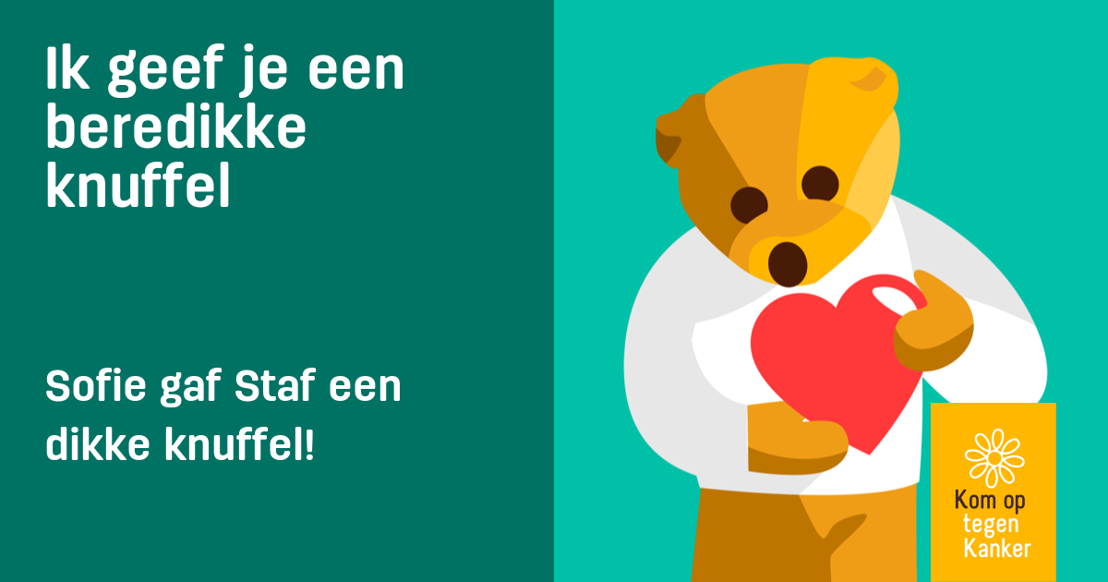 Geef elkaar een virtuele knuffel(beer) dankzij Kom op tegen Kanker