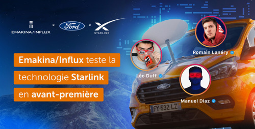 Emakina/Influx teste la technologie Starlink en avant-première