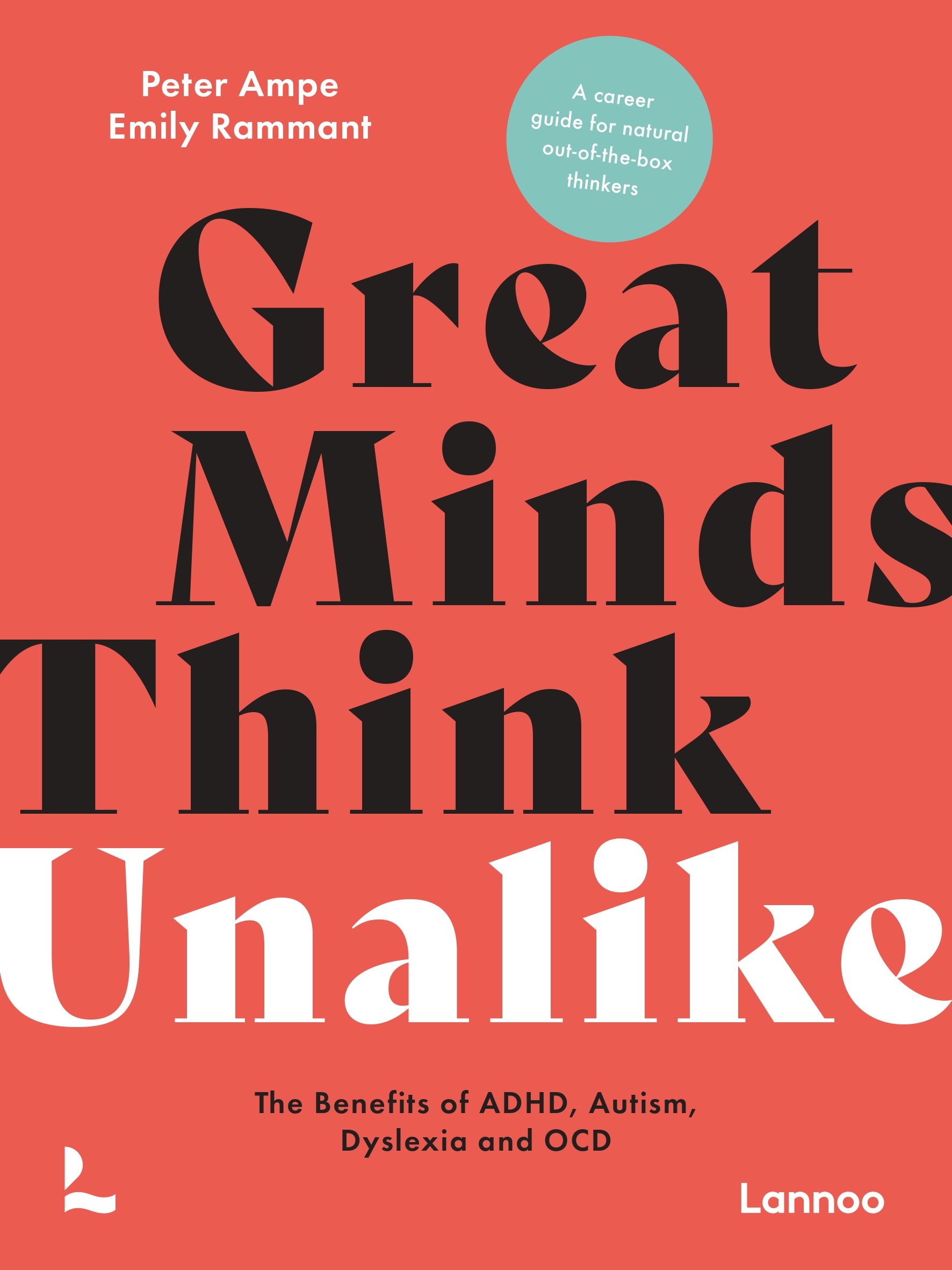 Great Minds Think Unalike