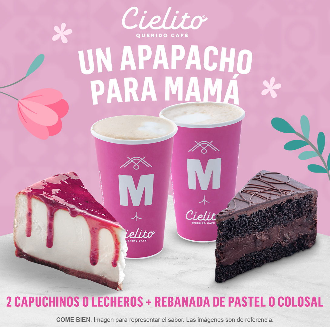 ¿Quieres ganarte regalos exclusivos para mamá? Ve a Cielito Querido Café y apapáchala con todo el amor que se merece 