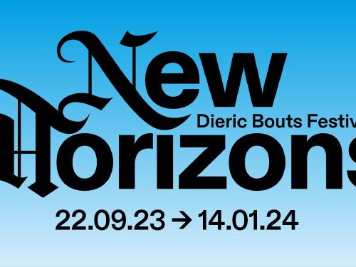 Press file New Horizons I Dieric Bouts Festival 