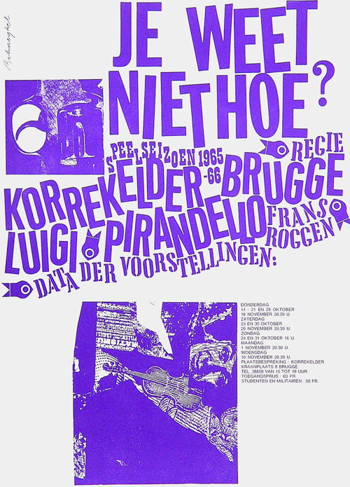 Jeanine Behaeghel Posters for Je Weet Niet Hoe? theatre play at Korrekelder, 1965–66 Letterenhuis, Antwerp