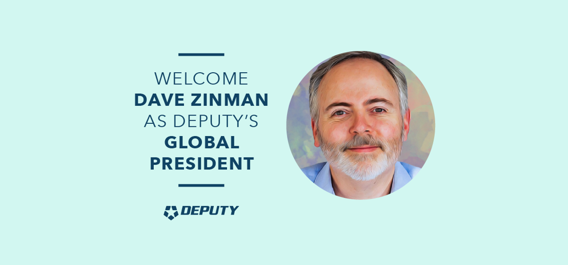 Deputy Names Tech Trailblazer Dave Zinman, as Global President