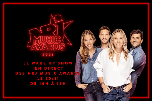 Le "Wake Up Show" sera, pour la première fois, en direct des "NRJ Music Awards" ce samedi et fera vivre les coulisses de l'événement aux auditeurs de NRJ.