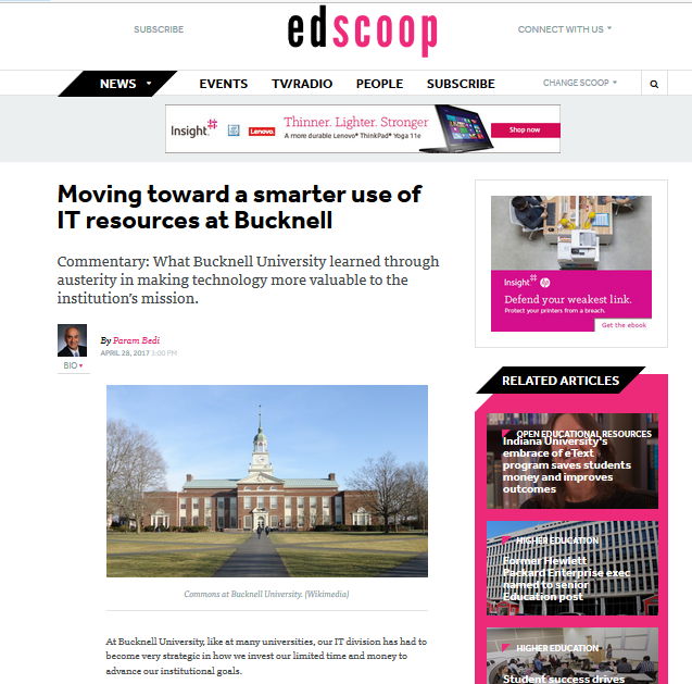 Read panelist Param Bedi’s article in EdScoop about how to move towards a smarter use of IT resources. http://bit.ly/bucknellIT