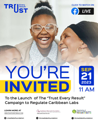 [Invitation] Launch of the "Trust Every Result" Campaign to Regulate Caribbean Labs