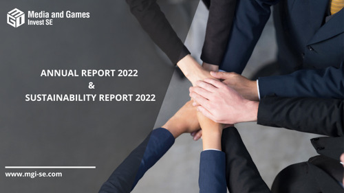 MGI - Media and Games Invest SE Publishes Annual Report as well as Sustainability Report 2022