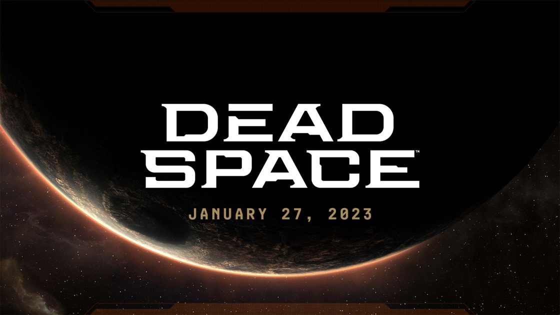 DEAD SPACE, LE CLASSIQUE DU SURVIVAL HORROR DE SCIENCE-FICTION SERA DE RETOUR LE 27 JANVIER 2023 SUR PLAYSTATION 5, XBOX SERIES X|S ET PC