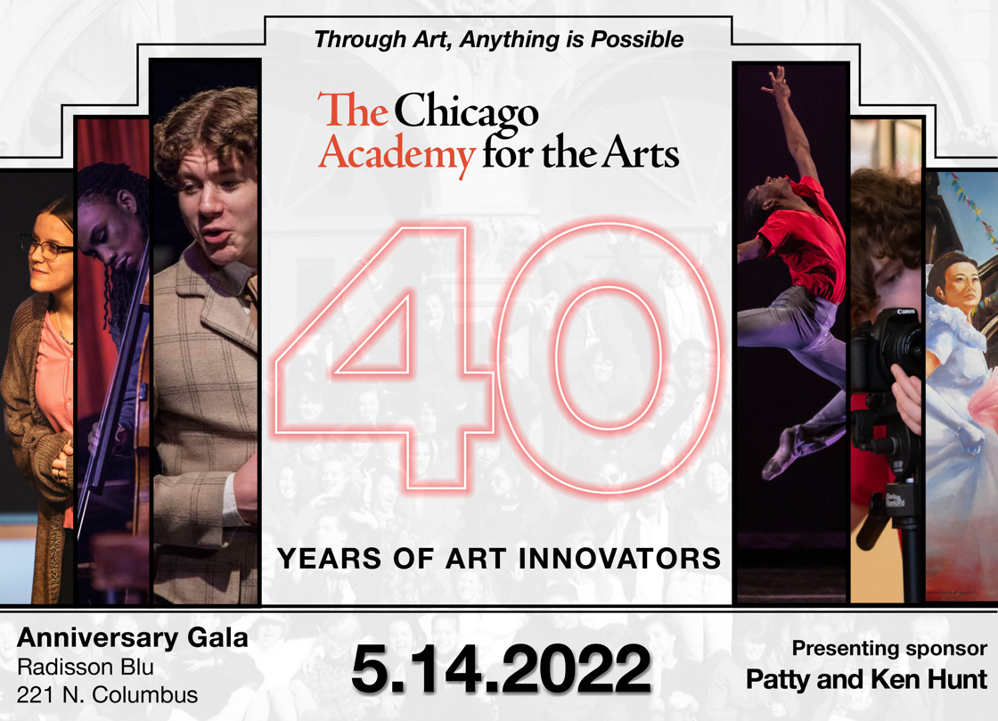 The Chicago Academy for the Arts Celebrates 40 Years of Creative and Educational Excellence