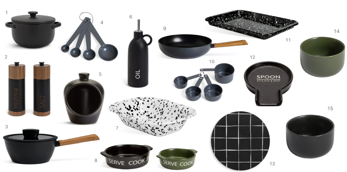 1.Habitat 2 Piece Stoneware Mini Casserole Dish - Black £15, 2.Habitat Acacia Wood Salt and Pepper Mill - Black £18, 3. Habitat Wood Effect 20cm Non Stick Aluminium Sauce Pan £18, 4.Habitat Industrial Metal Measuring Spoons £6, 5.Habitat Industrial Stoneware Salt Container £8, 6.Habitat Industrial Stoneware Oil Pourer £10, 7.Habitat Splatter 24cm Enamel Pie Dish - White £5.50, 8. Habitat Set of 2 Tapas Dishes - Black and Khaki £8, 9. Habitat Wood Effect 28cm Non Stick Aluminium Wok £20, 10.Habitat Industrial Metal Measuring Cups £8, 11.Habitat Splatter 42cm Enamel Oven Tray Black - £10, 12. Habitat Industrial Spoon Rest - Black £5, 13.Habitat Industrial Printed Worktop Saver, £6, 14.Habitat Ramekin – Khaki £3, 15.Habitat Ramekin – Black £3 1.Habitat 2 Piece Stoneware Mini Casserole Dish - Black £15, 2.Habitat Acacia Wood Salt and Pepper Mill - Black £18, 3. Habitat Wood Effect 20cm Non Stick Aluminium Sauce Pan £18, 4.Habitat Industrial Metal Measuring Spoons £6, 5.Habitat Industrial Stoneware Salt Container £8, 6.Habitat Industrial Stoneware Oil Pourer £10, 7.Habitat Splatter 24cm Enamel Pie Dish - White £5.50, 8. Habitat Set of 2 Tapas Dishes - Black and Khaki £8, 9. Habitat Wood Effect 28cm Non Stick Aluminium Wok £20, 10.Habitat Industrial Metal Measuring Cups £8, 11.Habitat Splatter 42cm Enamel Oven Tray Black - £10, 12. Habitat Industrial Spoon Rest - Black £5, 13.Habitat Industrial Printed Worktop Saver, £6, 14.Habitat Ramekin – Khaki £3, 15.Habitat Ramekin – Black £3
