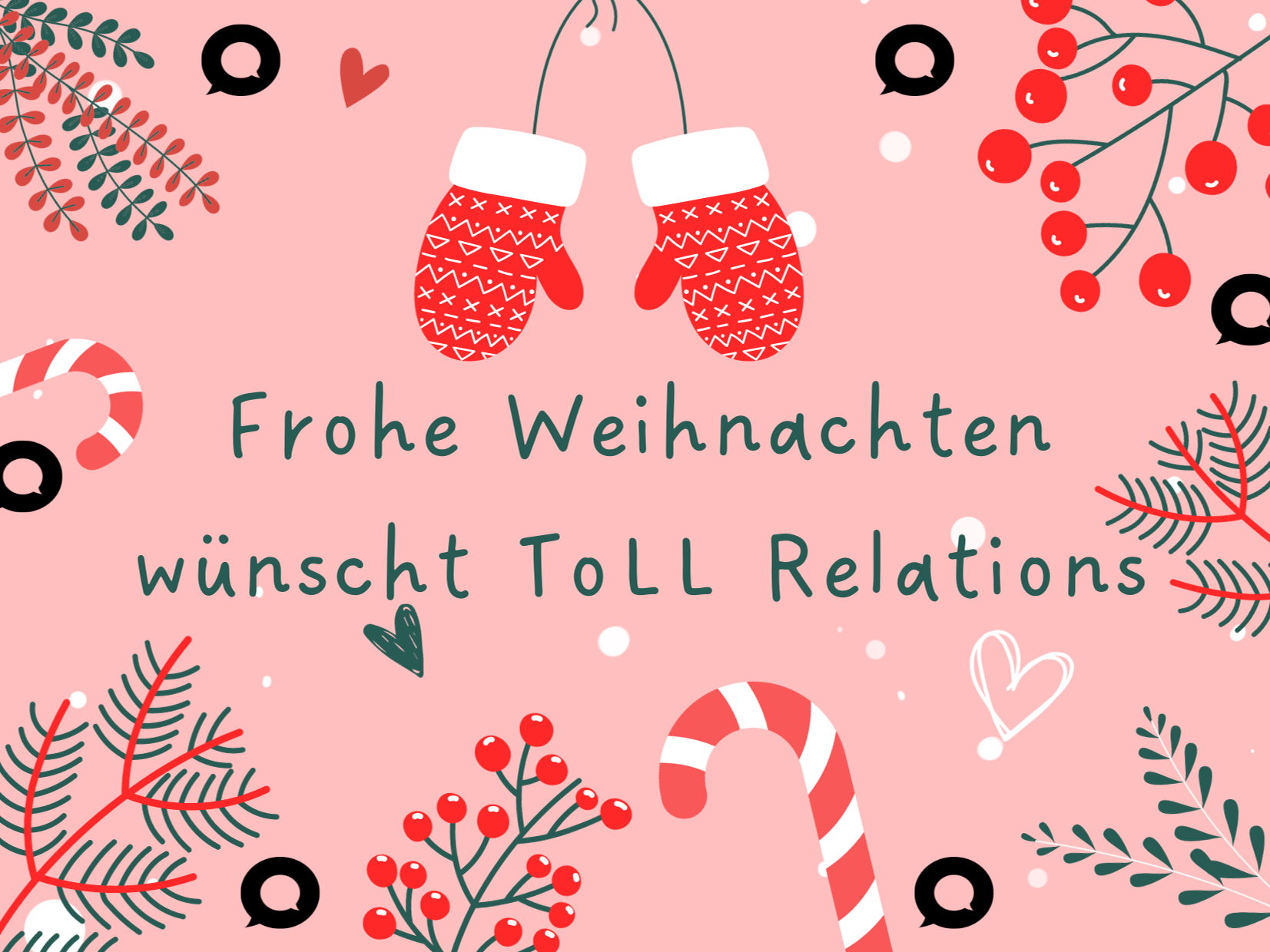 ToLL Relations wünscht schöne Feiertage!
