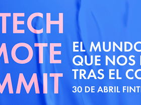 Se unen Fintech para debatir sobre el mundo que les espera tras COVID-19