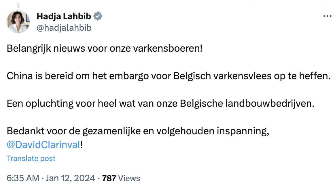 Tweet by Hadja Lahbib: Important news for our pig farmers! China is prepared to lift the embargo on Belgian pork. A relief for many of our Belgian agricultural companies. Thank you for the joint and sustained effort, @DavidClarinval!