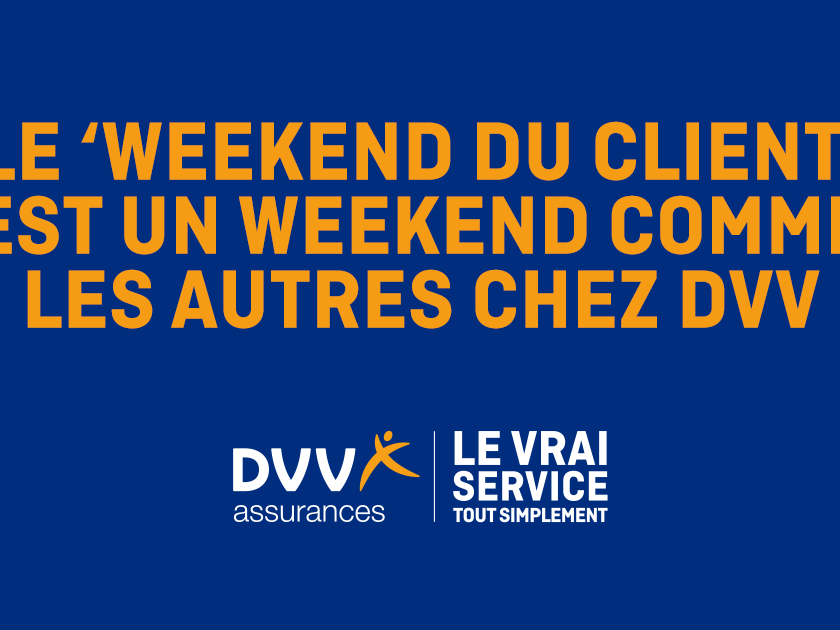 DVV et Happiness ne font rien pour le Weekend du Client