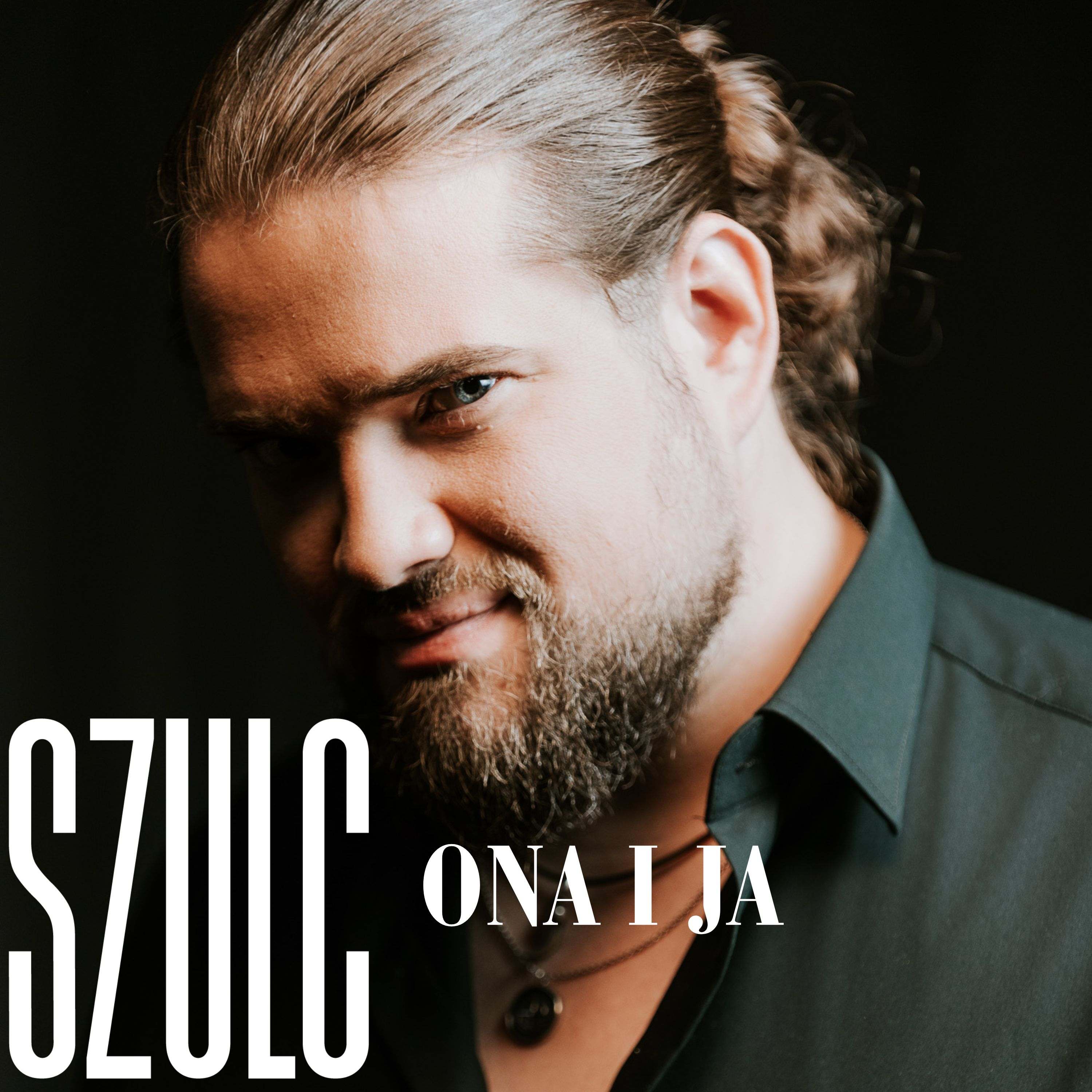 Szulc - "Ona i Ja", okładka singla