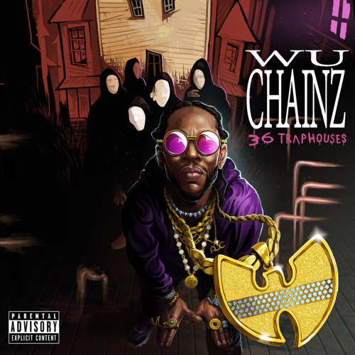A3C & DJ Critical Hype presents Wu-Chainz: 36 Trap Houses