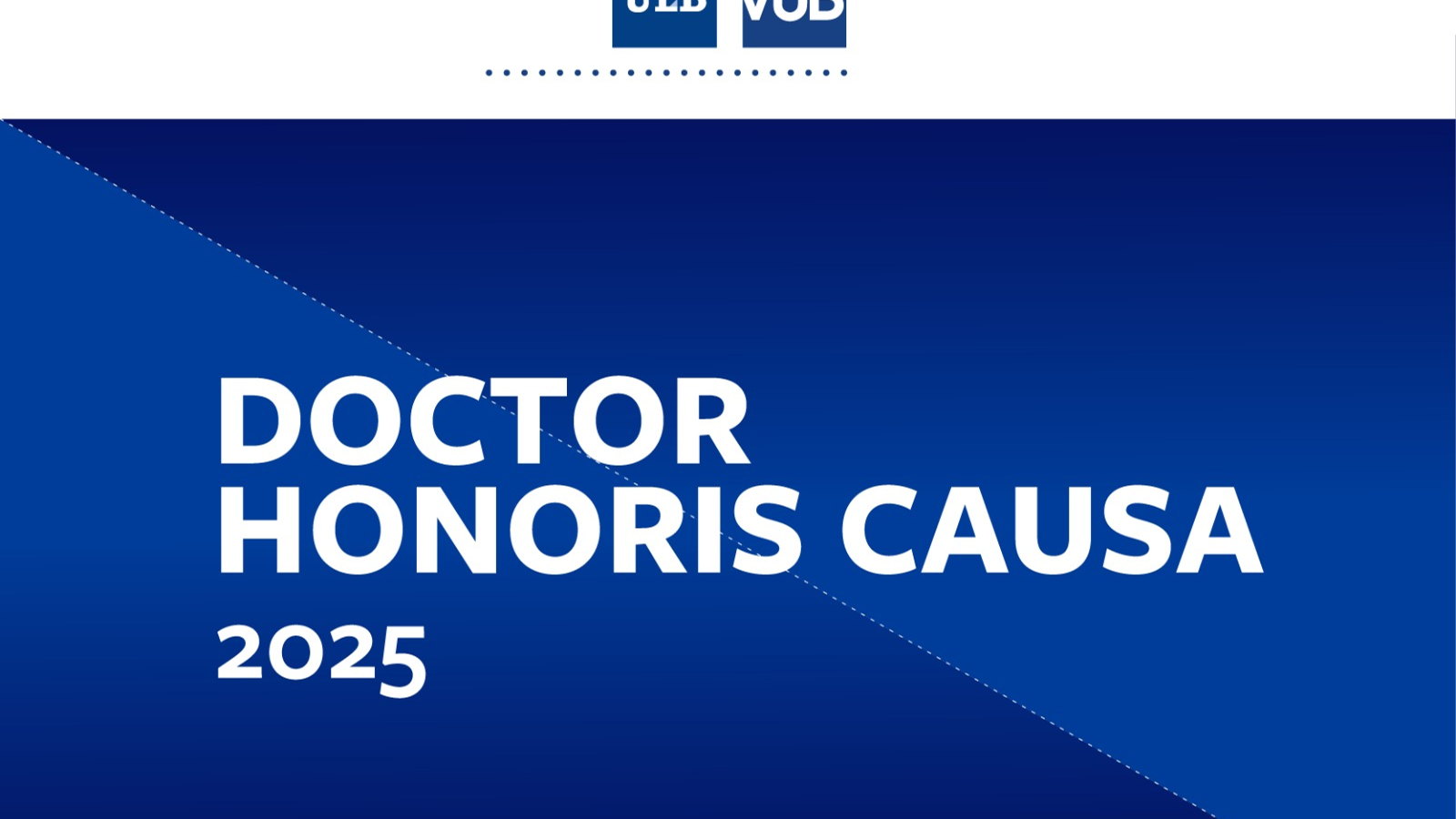 Press invitation: Joint ceremony for the conferment of Honorary Doctorates by Université libre de Bruxelles (ULB) & Vrije Universiteit Brussel (VUB)