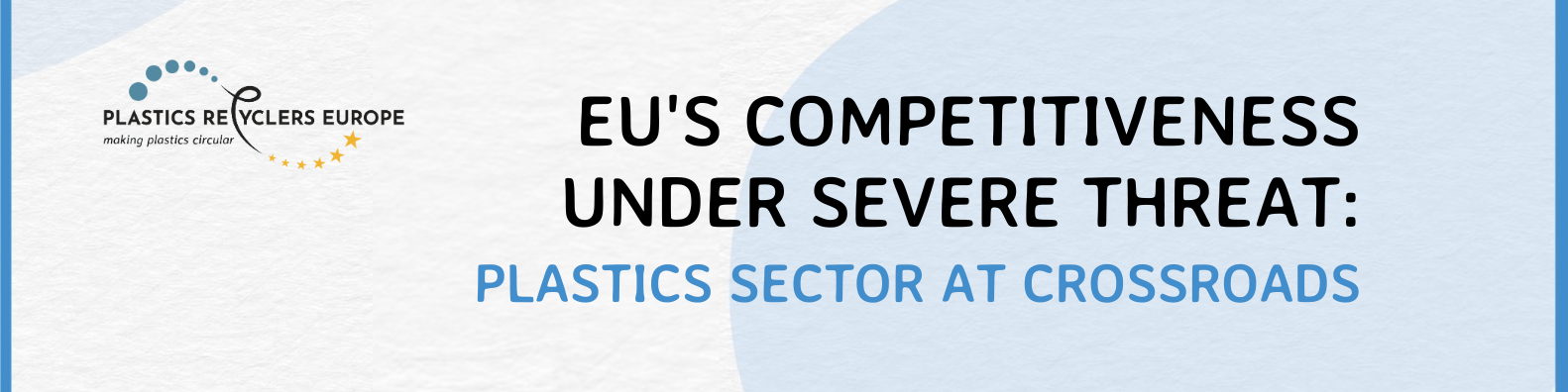 EU's competitiveness under severe threat: plastics sector at crossroads