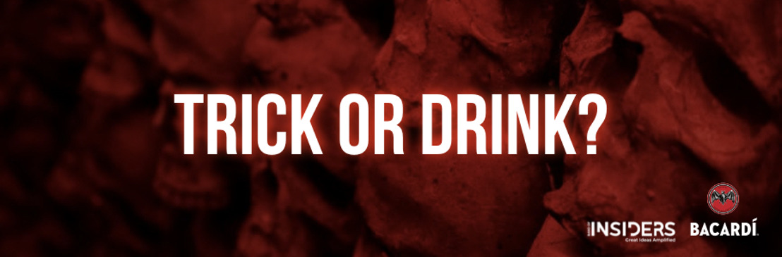 TRICK OR DRINK? #Halloween