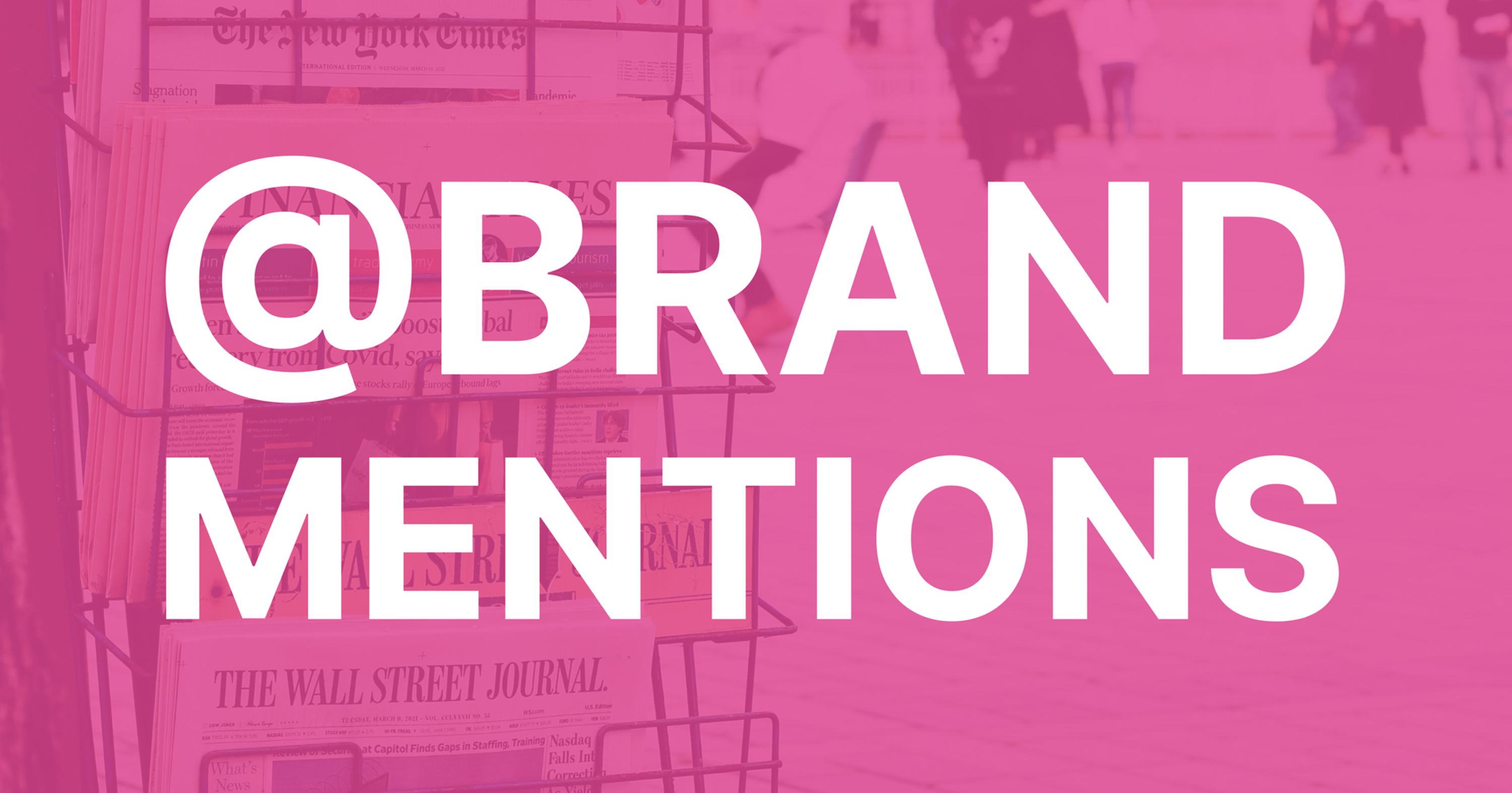 Brand Mentions: What They Are & How to Get More [In 2025]