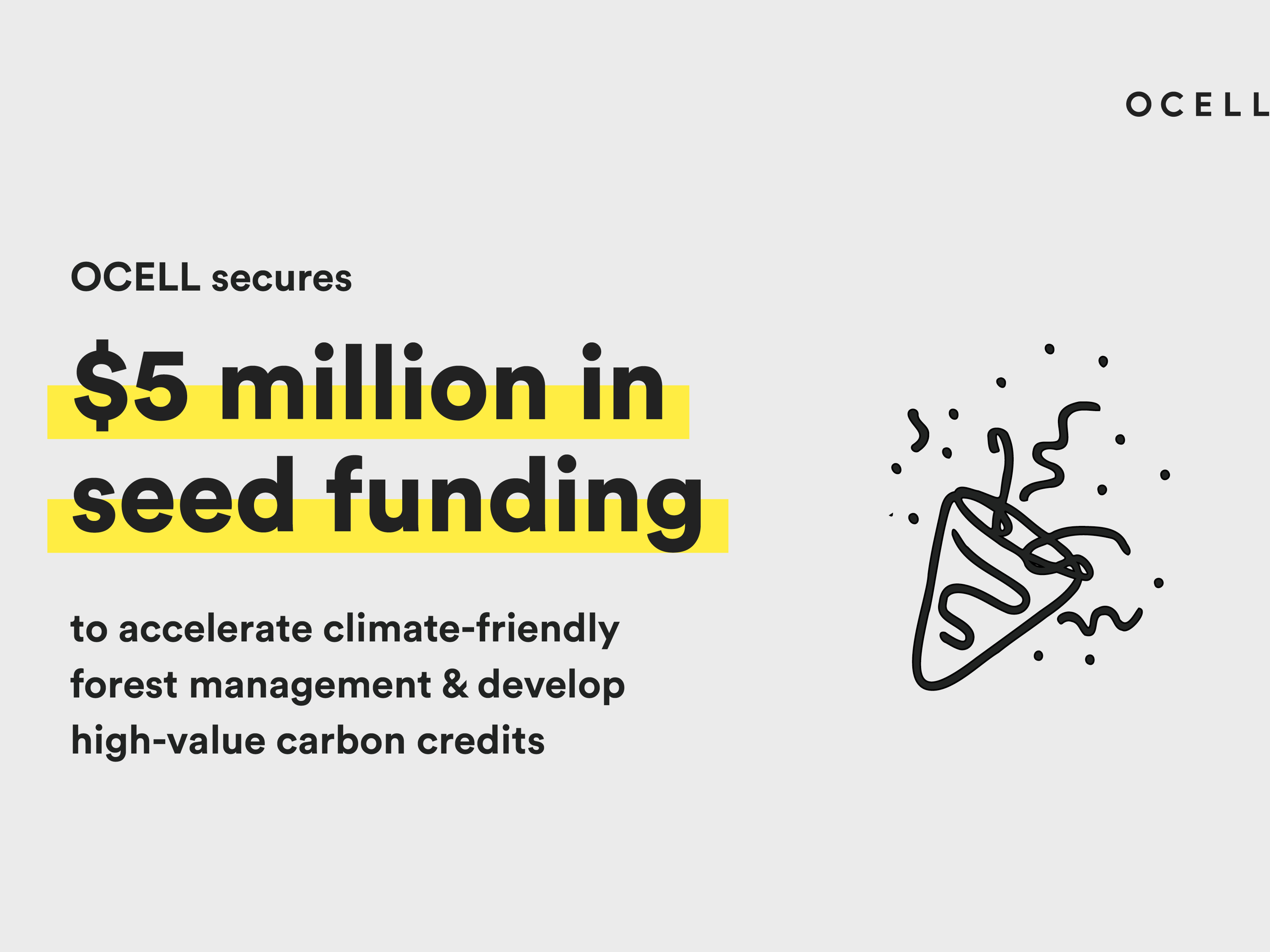 OCELL secures $5 million in seed funding to accelerate climate-friendly forest management and develop high-value carbon credits