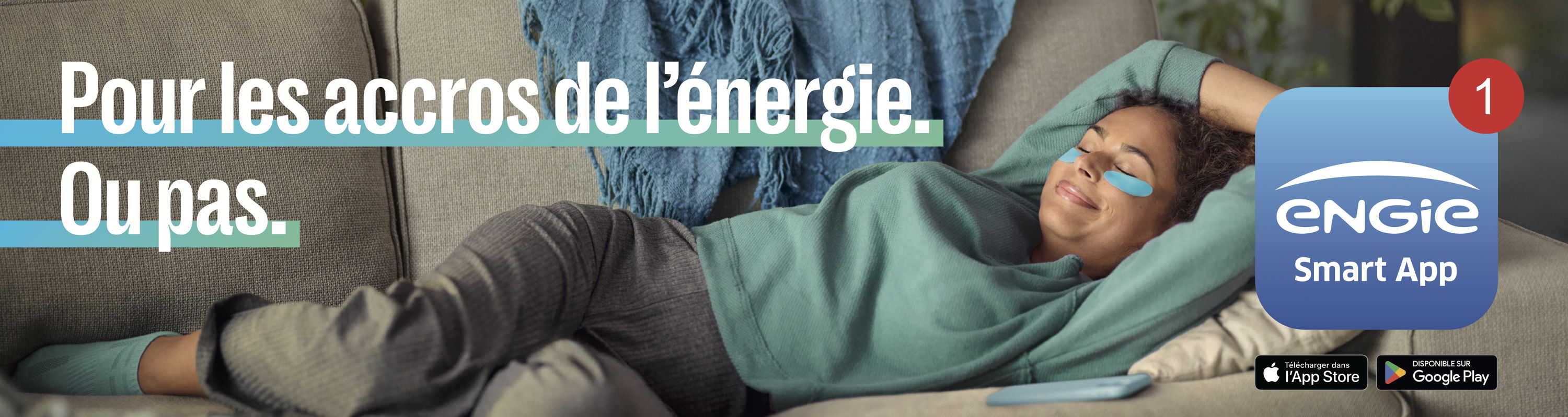Pour les accros de l'énergie (ou pas), ENGIE et TBWA lancent la nouvelle Smart App