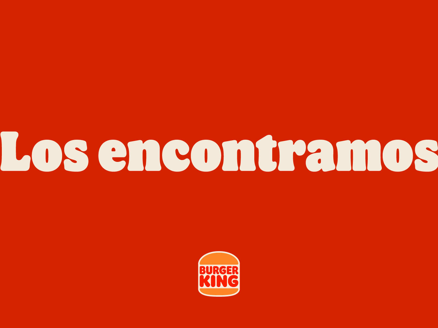 ¡Los encontramos! Burger King cumple su promesa 