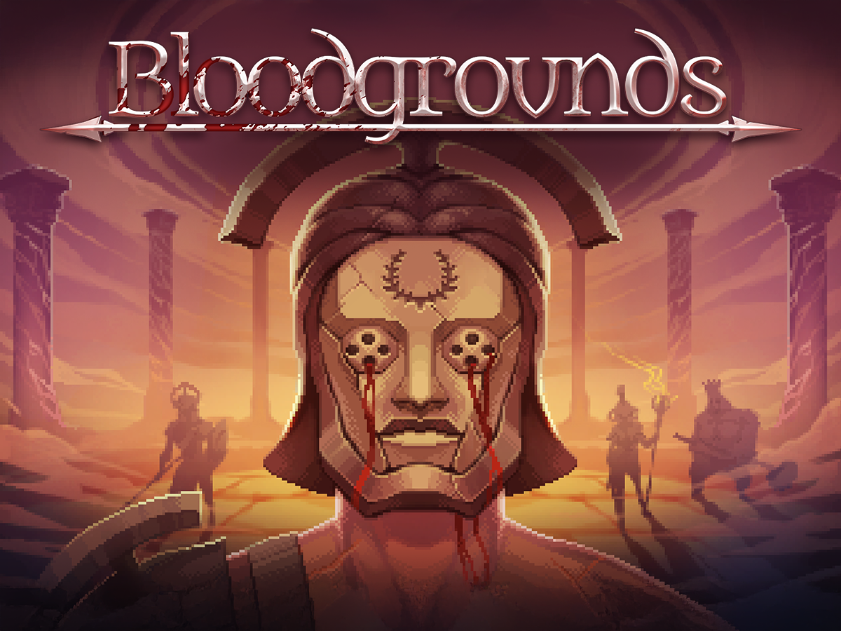 You’ll Lose Everything: Bloodgrounds Brutal Demo Now on Steam