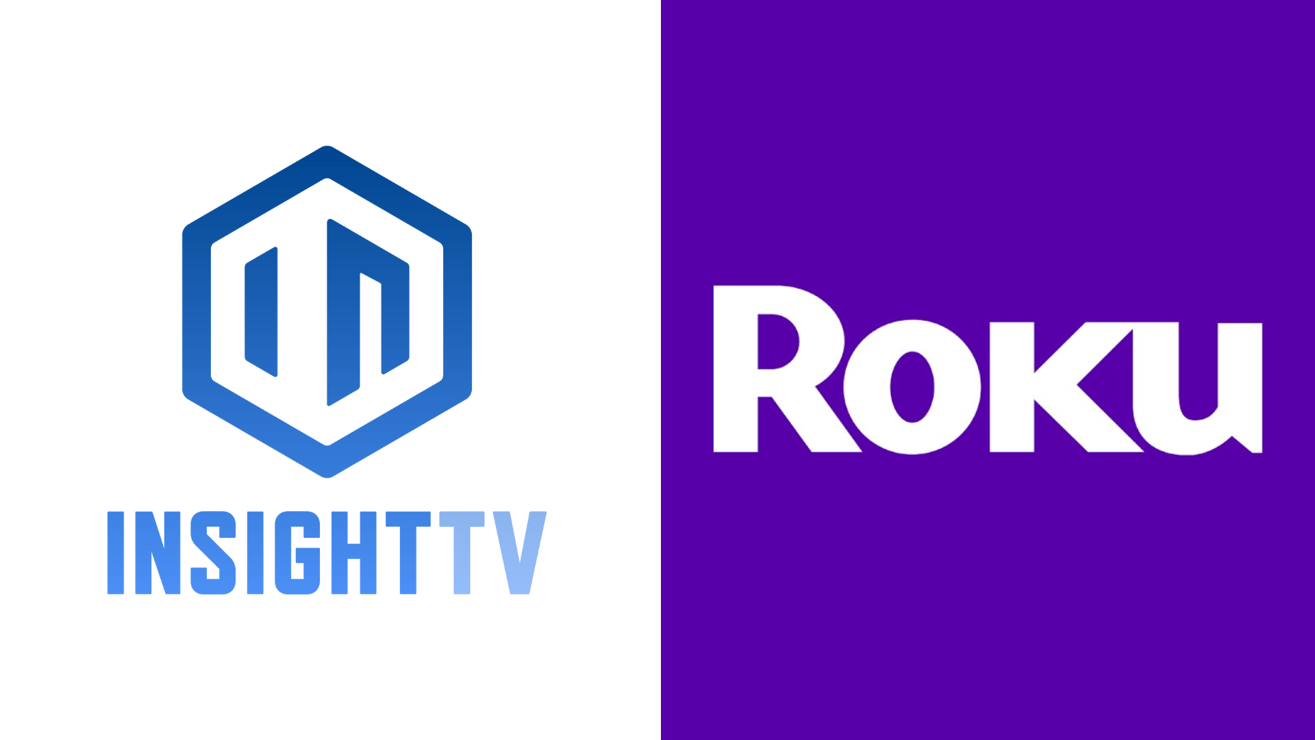 AVOD Deal Between INSIGHT TV & ROKU AVOD Deal Between INSIGHT TV & ROKU