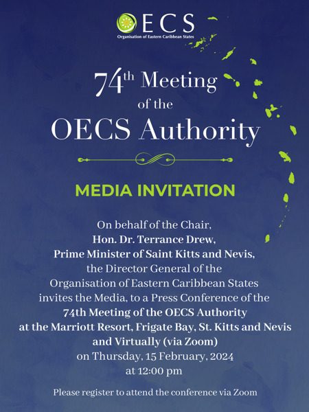 Preview: [Media Invitation] Press Conference of the 74th Meeting of the OECS Authority