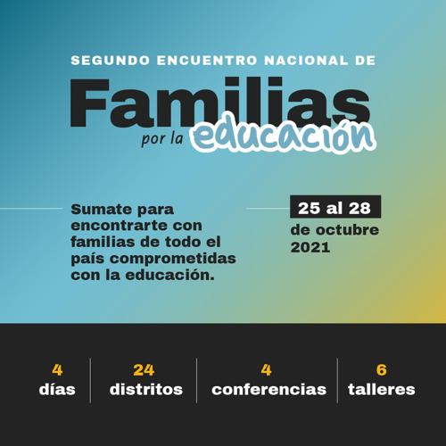 El segundo Encuentro Nacional de Familias por la Educación reunirá a madres y padres de todo el país