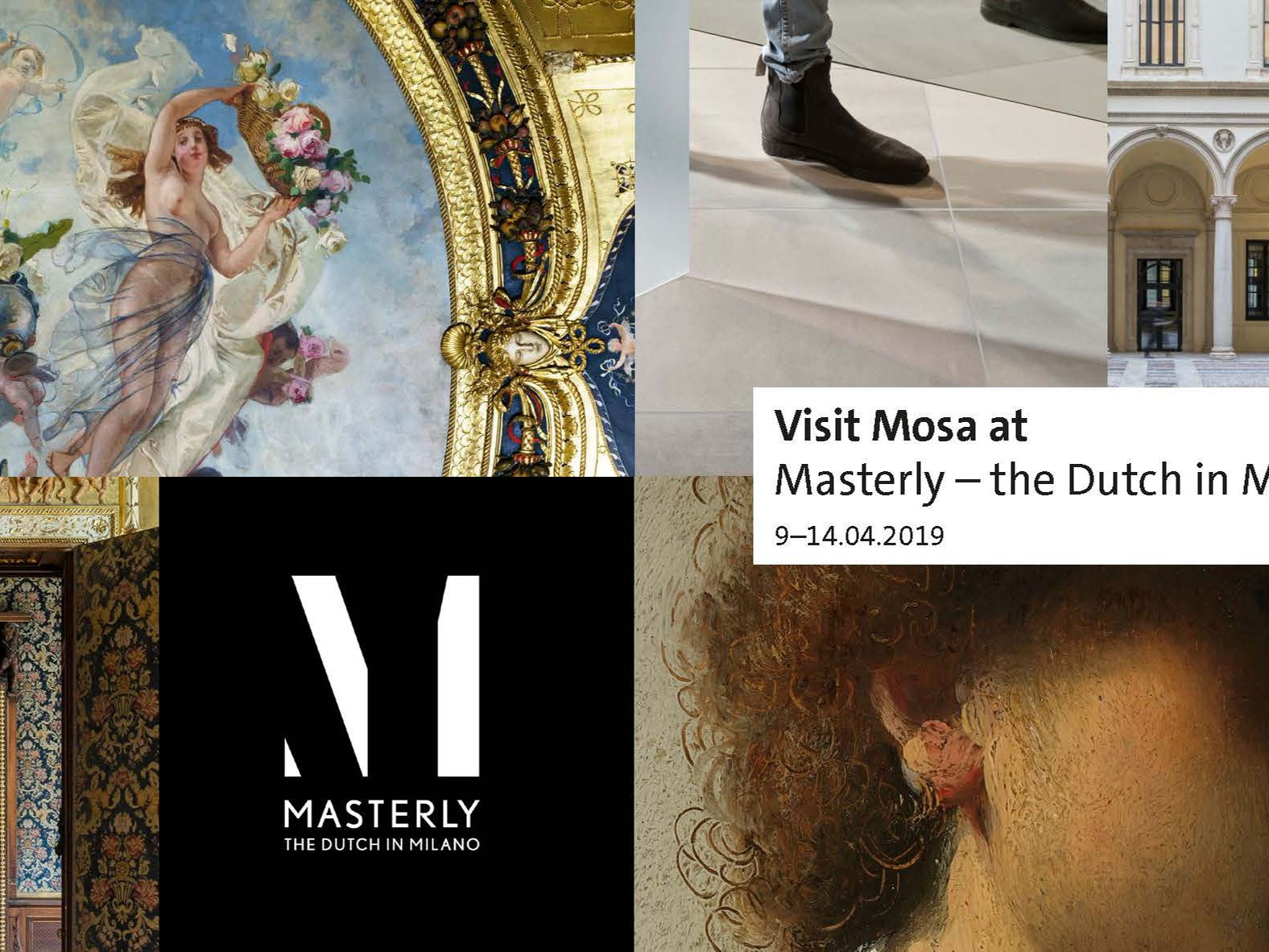 Mosa à l'exposition « Masterly - The Dutch in Milano »