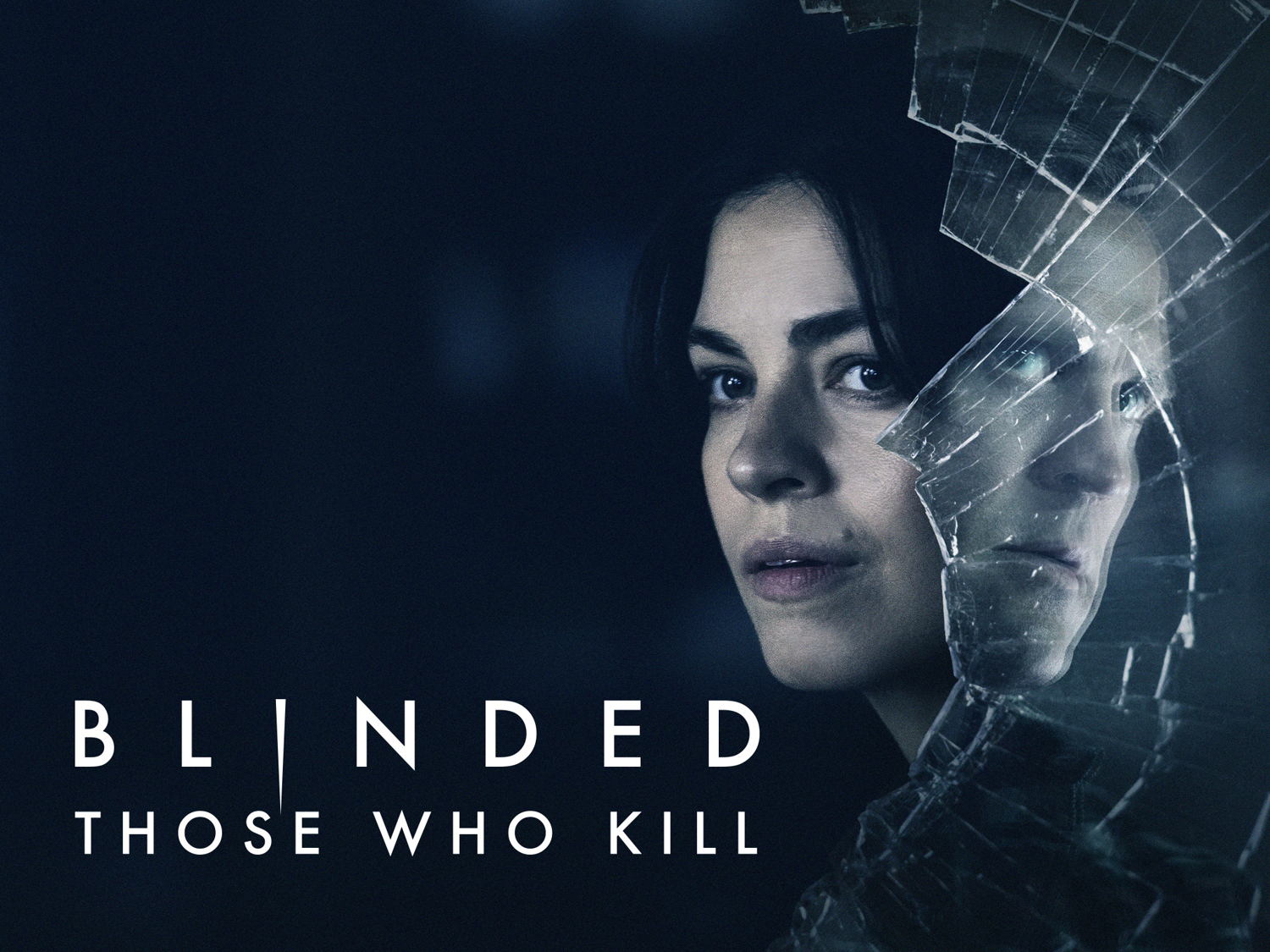 Blinderd: Those Who Kill