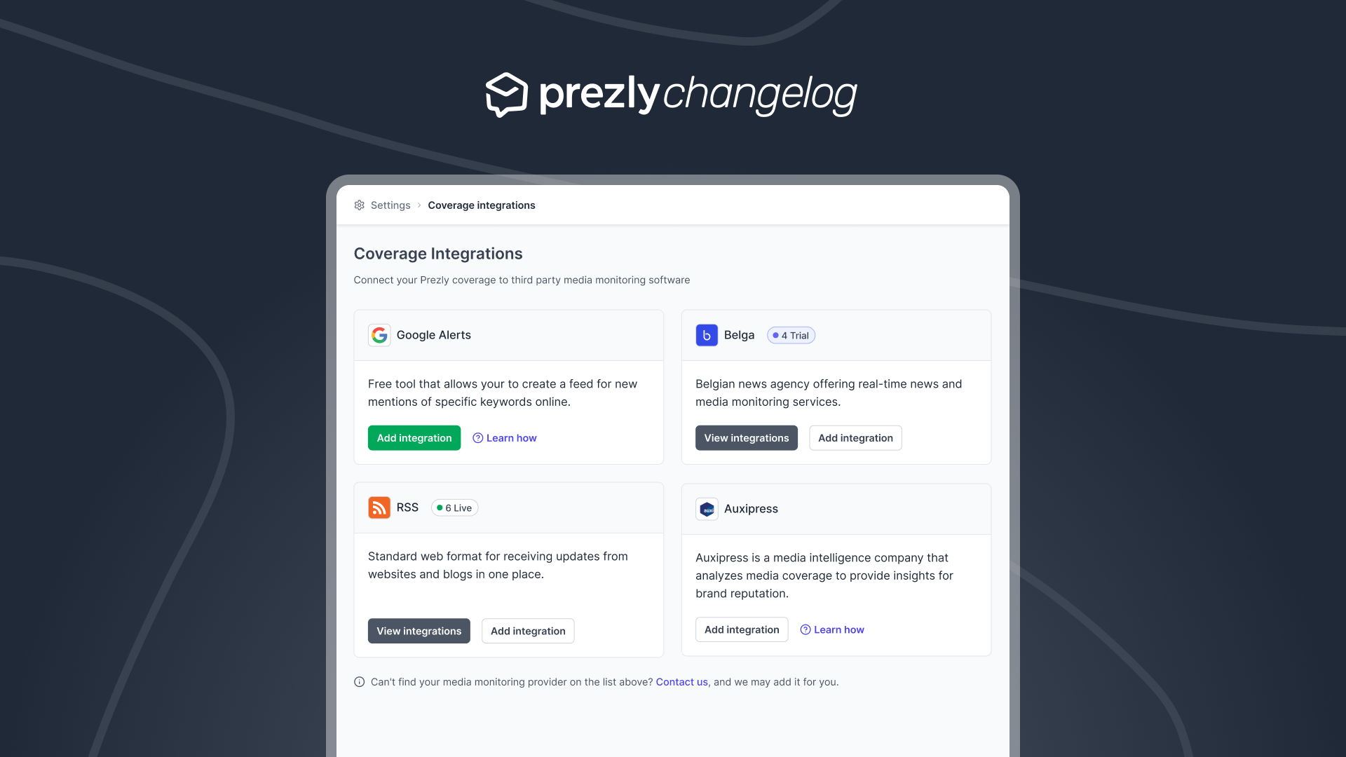 Connect your coverage provider to Prezly