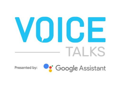 "VOICE Talks Presented By Google Assistant" Celebrates Women In Tech With An All-Female Show On May 26 At 2pm ET/11am PT At VOICETalks.ai