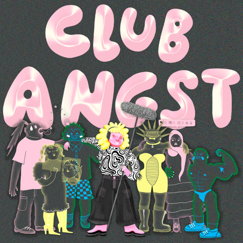 Podcast: Club Angst